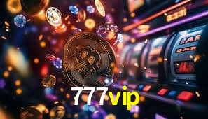 Descubra o Programa VIP da 777vip: Vantagens Exclusivas para Jogadores